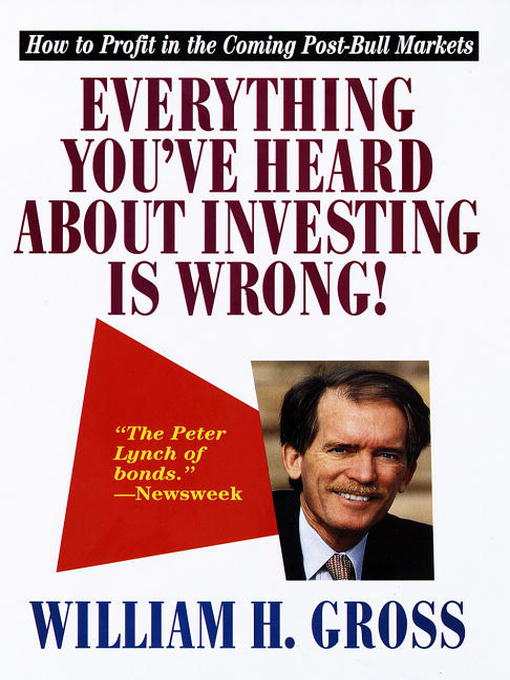 Cover image for Everything You've Heard About Investing Is Wrong!